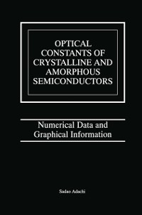 Cover Optical Constants of Crystalline and Amorphous Semiconductors