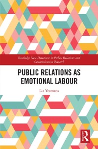 Cover Public Relations as Emotional Labour