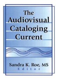 Cover Audiovisual Cataloging Current