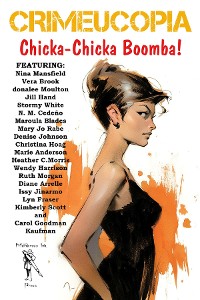 Cover Crimeucopia - Chicka-Chicka Boomba!