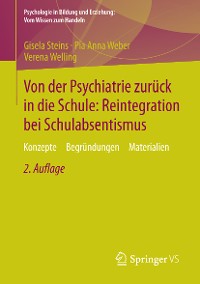 Cover Von der Psychiatrie zurück in die Schule: Reintegration bei Schulabsentismus
