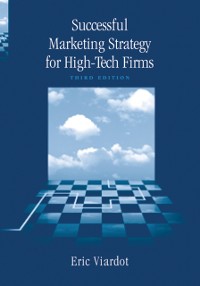 Cover Successful Marketing Strategies for High-Tech Firms, Third Edition