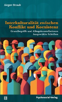 Cover Interkulturalität zwischen Konflikt und Koexistenz