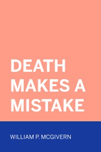 Cover Death Makes A Mistake