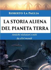 Cover La Storia Aliena del Pianeta Terra