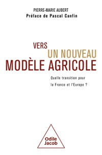 Cover Vers un nouveau modele agricole