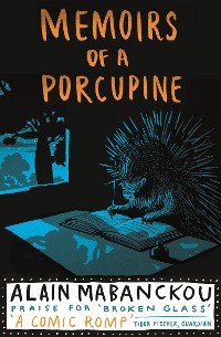 Cover Memoirs Of A Porcupine