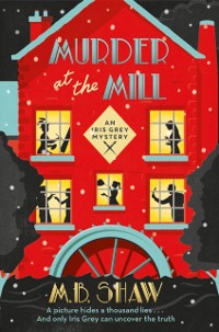 Cover Murder at the Mill