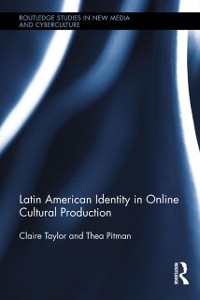Cover Latin American Identity in Online Cultural Production