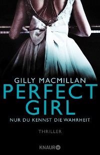 Cover Perfect Girl - Nur du kennst die Wahrheit