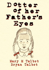 Cover Dotter of Her Father's Eyes