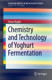 Cover Chemistry and Technology of Yoghurt Fermentation