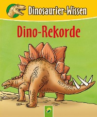 Cover Dino-Rekorde