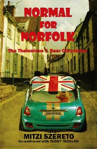 Cover Normal for Norfolk (The Thelonious T. Bear Chronicles)