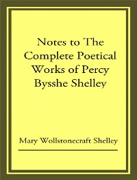 Cover The Complete Poetical Works of Percy Bysshe Shelley