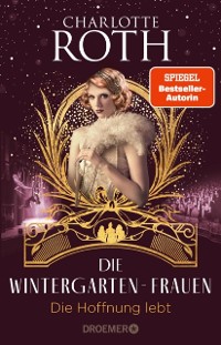 Cover Die Wintergarten-Frauen. Die Hoffnung lebt