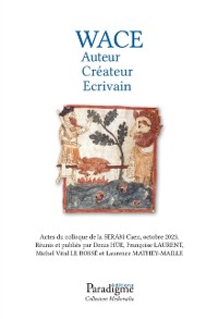 Cover Wace, auteur, createur, ecrivain