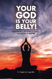 Cover Your God Is Your Belly!