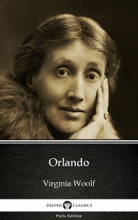 Cover Orlando by Virginia Woolf - Delphi Classics (Illustrated)