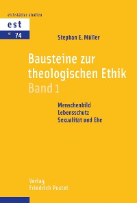Cover Bausteine zur theologischen Ethik