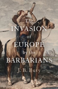 Cover Invasion of Europe by the Barbarians