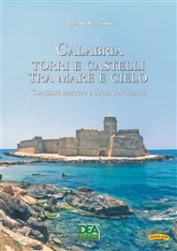 Cover Calabria Torri e castelli tra mare e cielo - Conquiste saracene