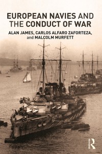Cover European Navies and the Conduct of War