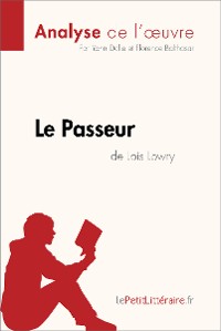 Cover Le Passeur de Lois Lowry (Analyse de l'oeuvre)