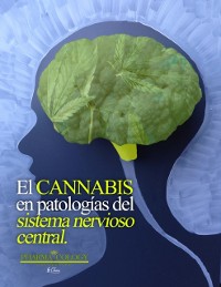 Cover El cannabis en patologias del sistema nervioso central