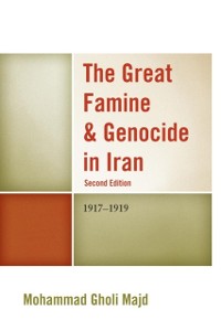Cover Great Famine & Genocide in Iran : 1917-1919