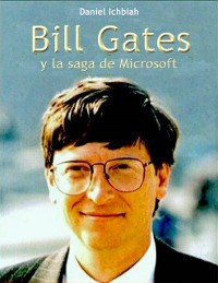Cover Bill Gates y la saga de Microsoft