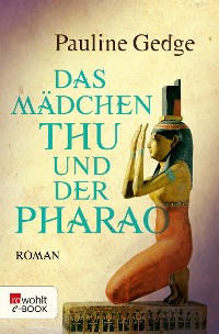 Cover Das Mädchen Thu und der Pharao