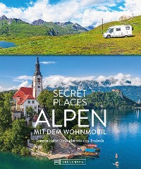 Cover Secret Places Alpen mit dem Wohnmobil