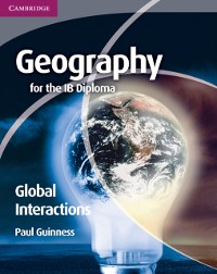 Cover Geography for the IB Diploma Global Interactions