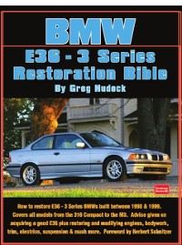 Cover BMW 3 Series - E36 Restoration Tips & Techniques