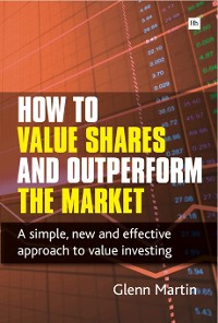 Cover How to Value Shares and Outperform the Market