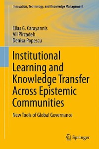 Cover Institutional Learning and Knowledge Transfer Across Epistemic Communities