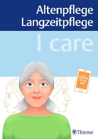 Cover I care – Altenpflege Langzeitpflege