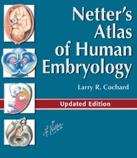 Cover Netter's Atlas of Human Embryology E-Book