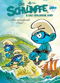 Cover Die Schlümpfe und das verlorene Dorf. Band 6