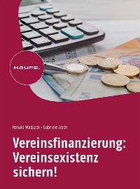 Cover Vereinsfinanzierung: Vereinsexistenz sichern!