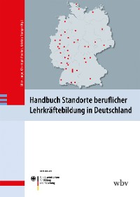 Cover Handbuch Standorte beruflicher Lehrkräftebildung in Deutschland