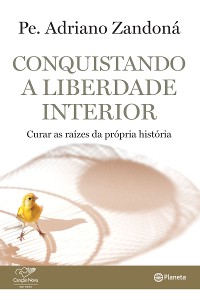 Cover Conquistando a liberdade interior