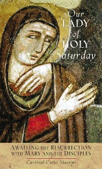 Cover Our Lady of Holy Saturday