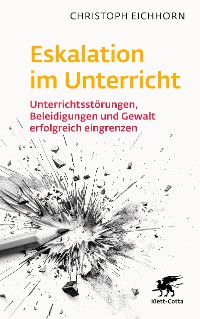 Cover Eskalation im Unterricht