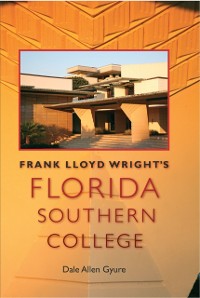 Cover Frank Lloyd Wright's Florida Southern College