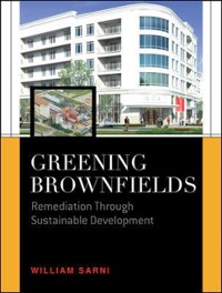 Cover Greening Brownfields: Remediation Through Sustainable Development