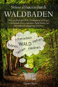 Cover Stress abbauen durch Waldbaden