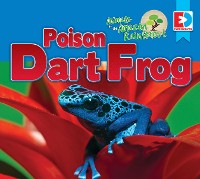 Cover Animals of the Amazon Rainforest: Poison Dart Frog