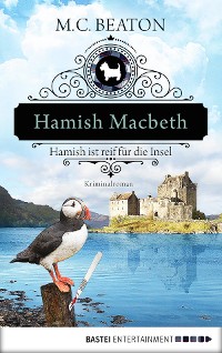 Cover Hamish Macbeth ist reif für die Insel